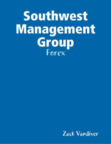Southwest Management Group: Forex
