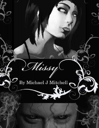 The Ancients: Book One; Missy