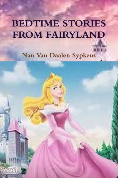 BEDTIME STORIES FROM FAIRYLAND