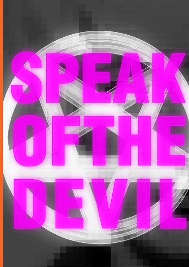 Speak of the Devil