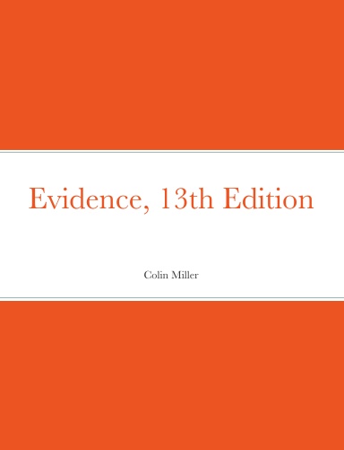 Evidence, 13th Edition