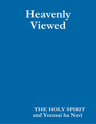 Heavenly Viewed