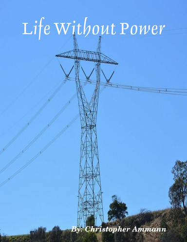 Life Without Power
