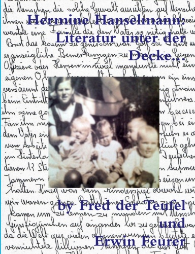Hermine Hanselmann: Literatur unter der Decke...