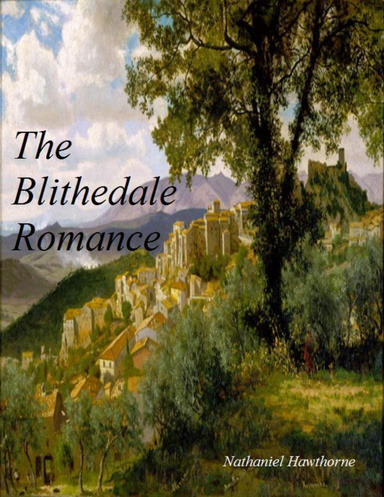 The Blithedale Romance