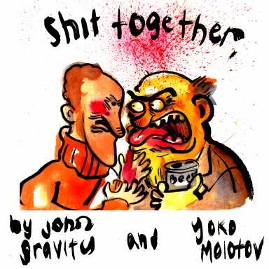 Shit Together