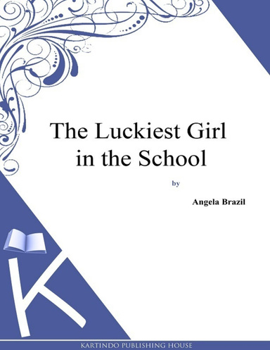 The Luckiest Girl in the School