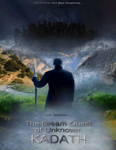 The Dream Quest of Unknown Kadath