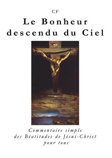 Le Bonheur descendu du Ciel