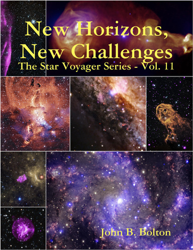 New Horizons, New Challenges - The Star Voyager Series - Vol. 11
