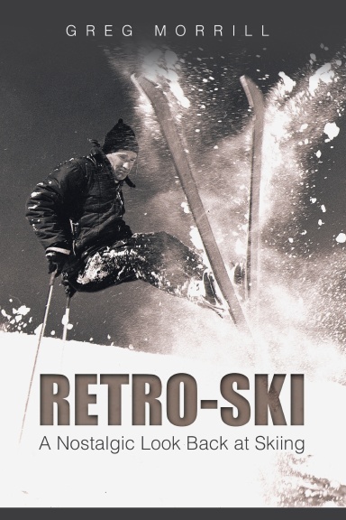 Retro-Ski: A Nostalgic Look Back at Skiing