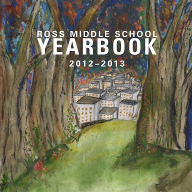 Middle School Yearbook 2012-2013