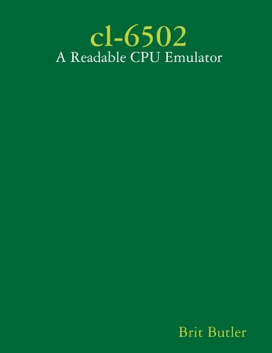 cl-6502: A Readable CPU Emulator