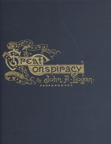 The Great Conspiracy: Seven Volumes Illustrated