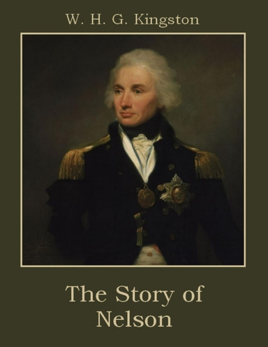 The Story of Nelson (Illustrated)
