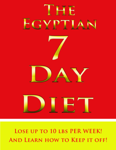 The Egyptian 7 Day Diet