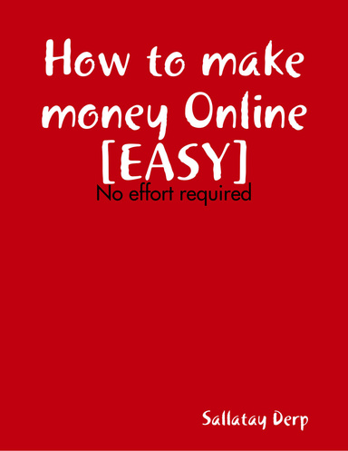 How to make money EASY
