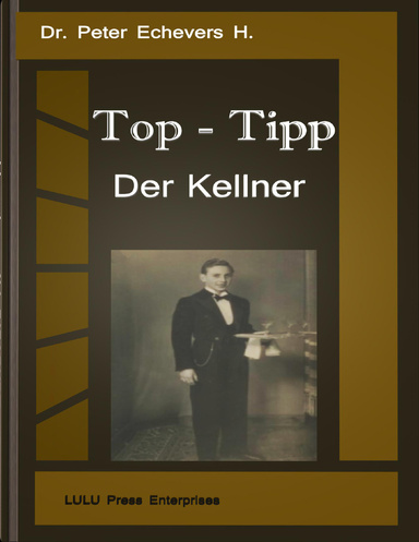 Top-Tipp - Der Kellner