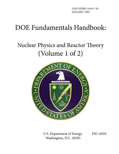 DOE Fundamentals Handbook Nuclear Physics And Reactor Theory - Volume 1 ...