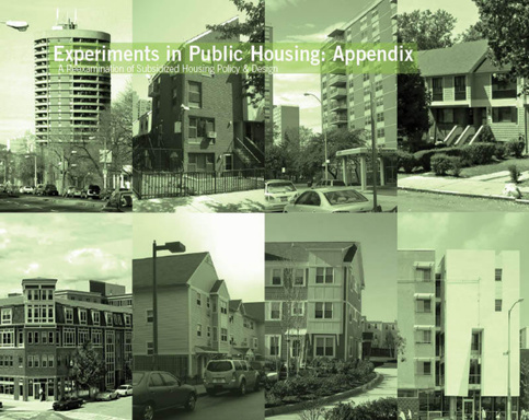 Experiments In Public Housing: Appendix