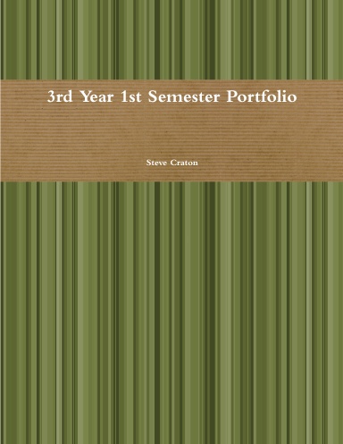 3rd Year 1st Semester Portfolio