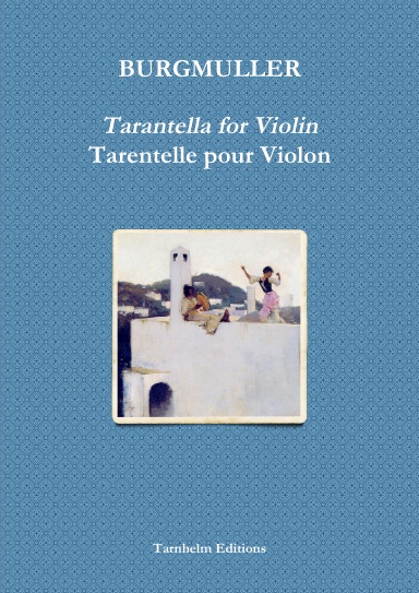 Tarantella for Violin / Tarentelle pour Violon
