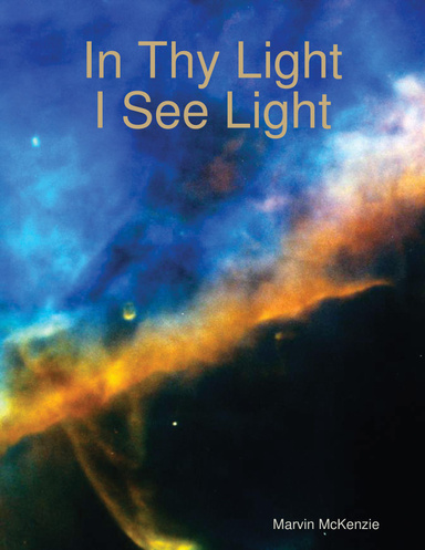 In Thy Light, I See Light