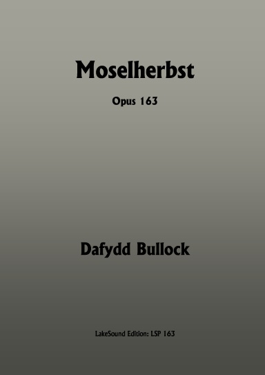 Moselherbst, Opus 163