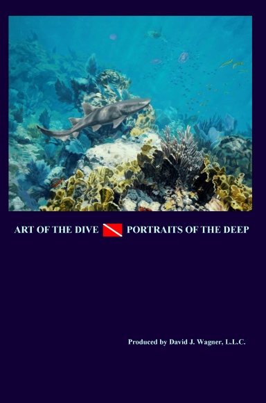 Art of the Dive/Portraits of the Deep