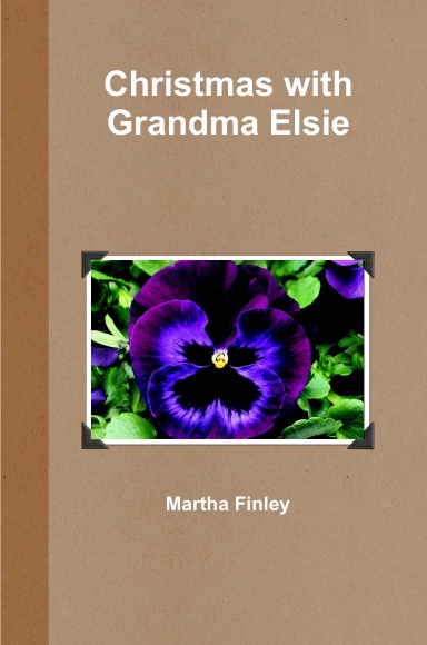 Christmas with Grandma Elsie
