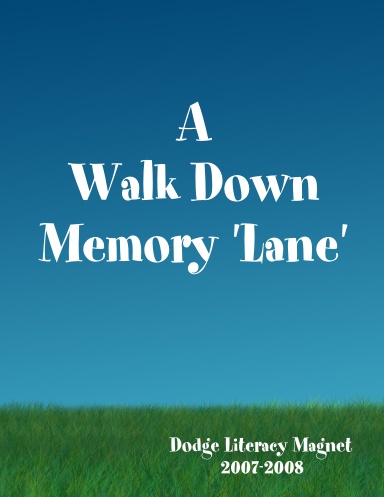 A Walk Down Memory 'Lane'
