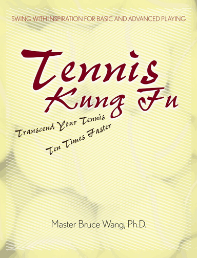 Tennis Kung Fu