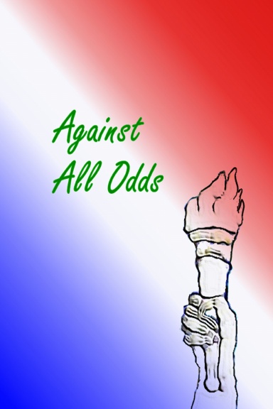 Against All Odds