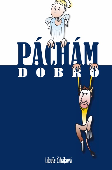 Páchám dobro