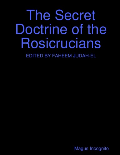 The Secret Doctrine of the Rosicrucians