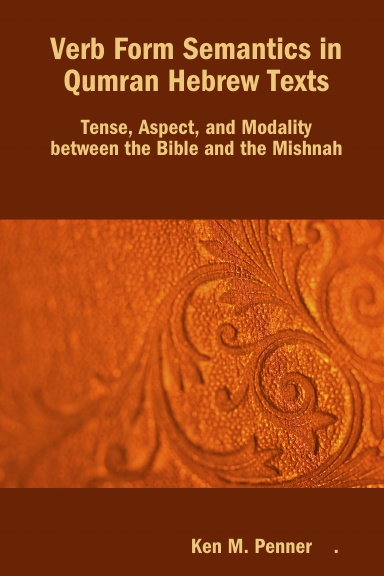 Verb Form Semantics in Qumran Hebrew Texts