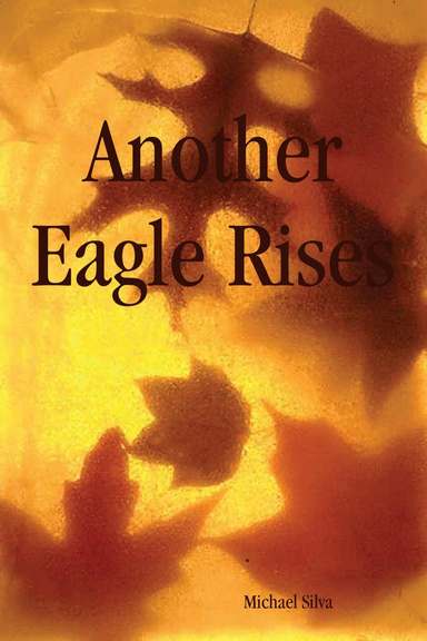 Another Eagle Rises