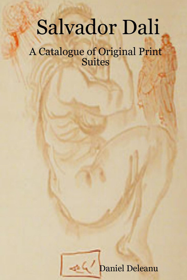 Salvador Dali: A Catalogue of Original Print Suites