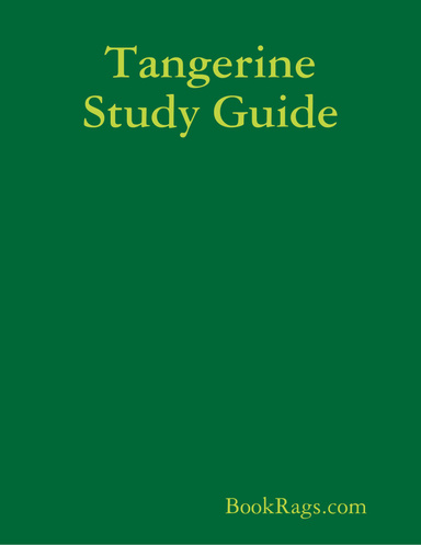 Tangerine Study Guide