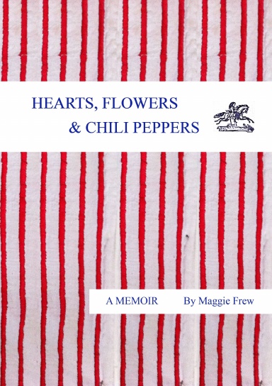 Hearts, Flowers & Chili Peppers