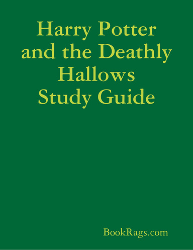 Harry Potter and the Deathly Hallows Study Guide