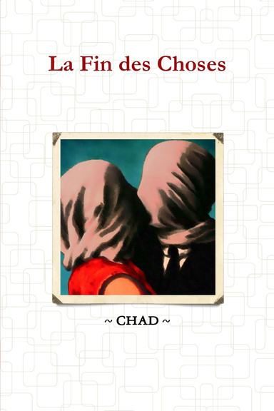 La Fin des Choses - 2