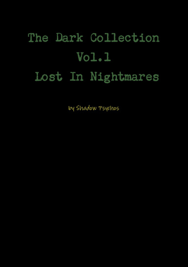The Dark Collection Vol.1 Lost In Nightmares