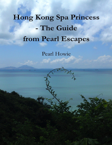 Hong Kong Spa Princess - The Guide from Pearl Escapes