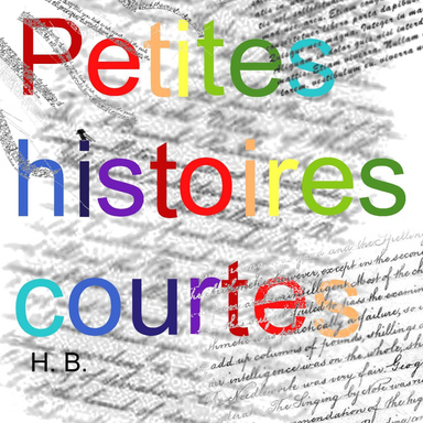 Petites histoires courtes