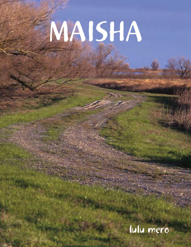 MAISHA