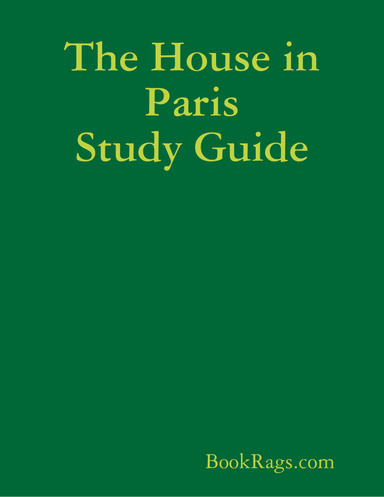 The House in Paris Study Guide