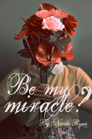 Be My Miracle?