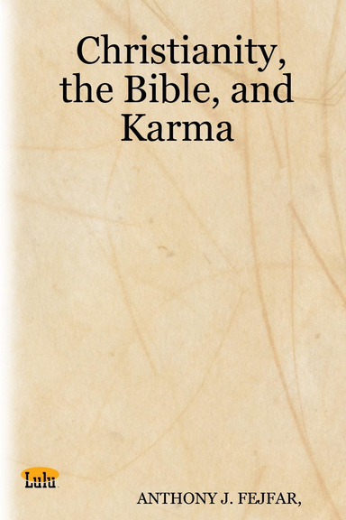 Christianity, the Bible, and Karma