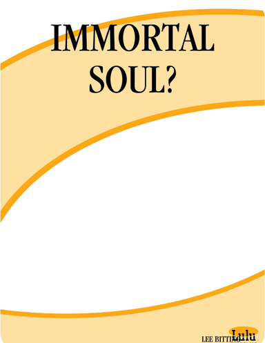 IMMORTAL SOUL?